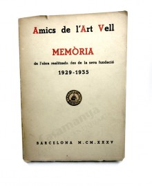AMICS DE L'ART VELL: MEMORIA 1929-1935