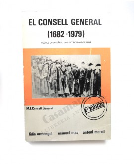 EL CONSELL GENERAL (1682-1979)  
 RECULL CRONOLÒGIC DELS PATRICIS ANDORRANS
