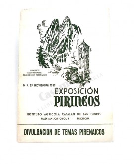EXPOSICION PIRINEOS   DIVULGACION DE TEMAS PIRENAICOS