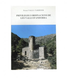 PRIVILEGIS I ORDINACIONS DE LES VALLS D'ANDORRA