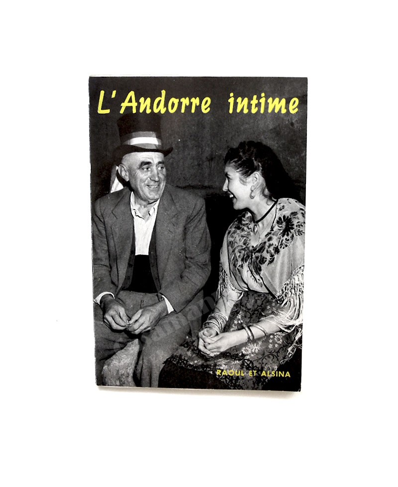 L'ANDORRE INTIME