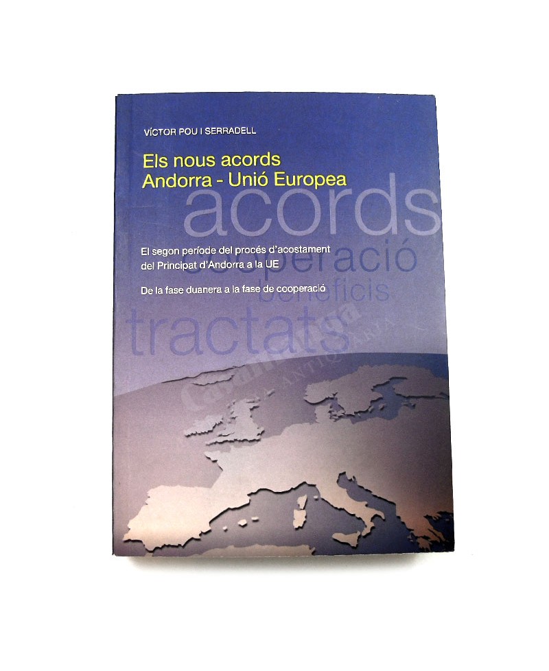 ELS NOUS ACORDS ANDORRA-UNIO EUROPEA