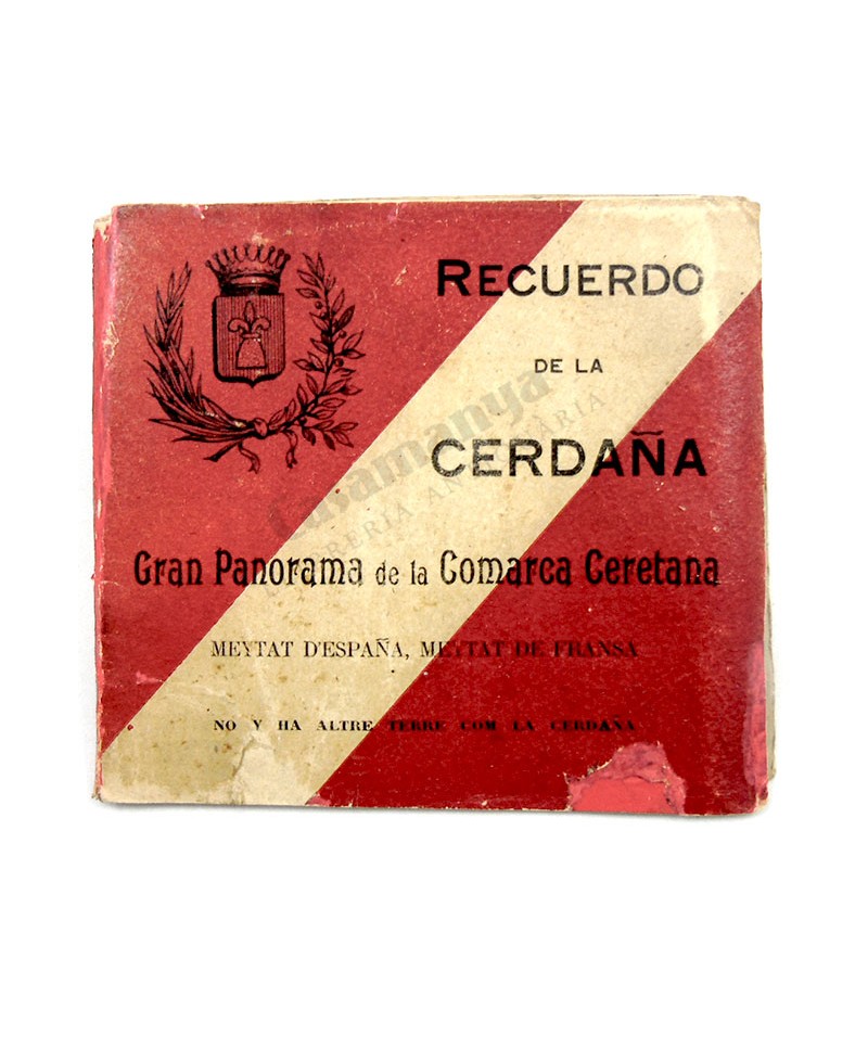 RECUERDO DE LA CERDAÑA, 
GRAN PANORAMA DE LA COMARCA CERETANA, PUIGCERDÀ, DESPLEGABLE