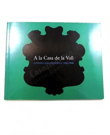 A LA CASA DE LA VALL  
CONSELLERS GENERALS  1968-2008