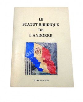 LE STATUT JURIDIQUE DE L'ANDORRE