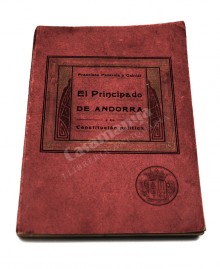 EL PRINCIPADO DE ANDORRA        
Y SU CONSTITUCION POLITICA