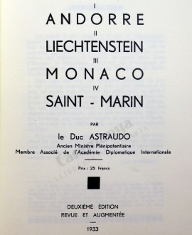 LES PETITS ETATS D’EUROPE
 I ANDORRE -II LIECHTENSTEIN -III MONACO IV SAINT MARIN (1933)
FACSIMIL