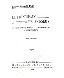 EL PRINCIPADO DE ANDORRA  
SU CONSTITUCION POLITICA Y ORGANIZACION ADMINISTRATIVA